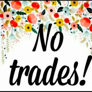 No Trades!